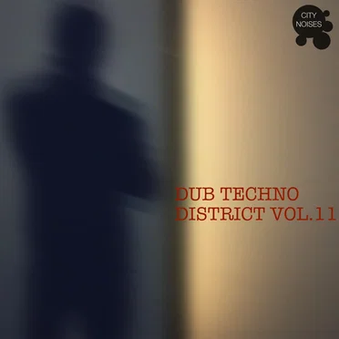 Dub Techno District, Vol. 11 by Various Artists - album cover