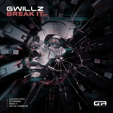 Break It EP by Gwillz - album cover