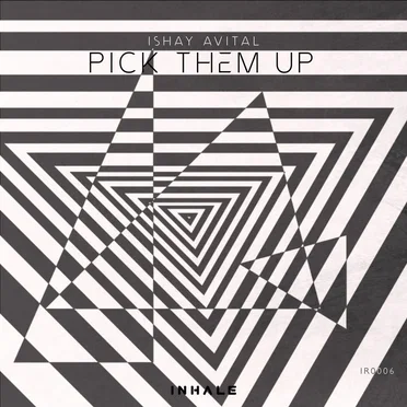 Pick Them Up by Ishay Avital - album cover