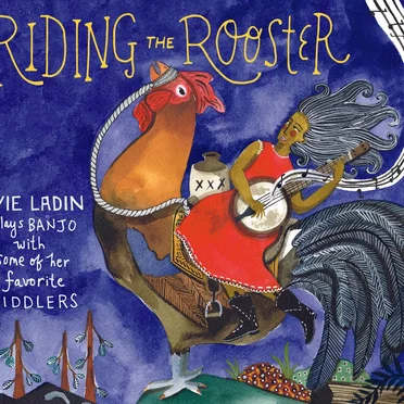 Riding the Rooster by Evie Ladin - album cover