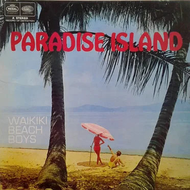 Paradise Island by The Waikiki Beach Boys - album cover