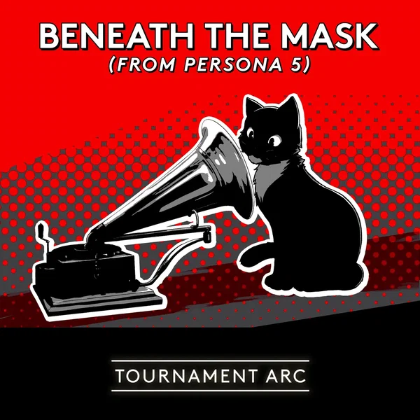 Beneath the Mask (from “Persona 5”)