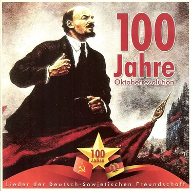 100 Jahre Oktoberrevolution by Diverse Interpreten - album cover