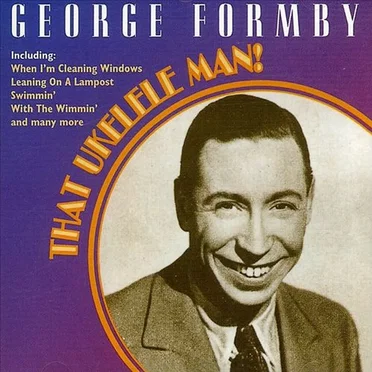 That Ukelele Man by George Formby - album cover