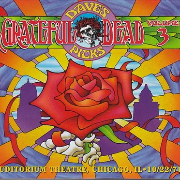 Dave’s Picks, Volume 3: Auditorium Theatre, Chicago, IL · 10/22/71