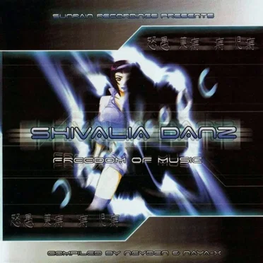Shivalia Danz: Freedom of Music by Various Artists - album cover