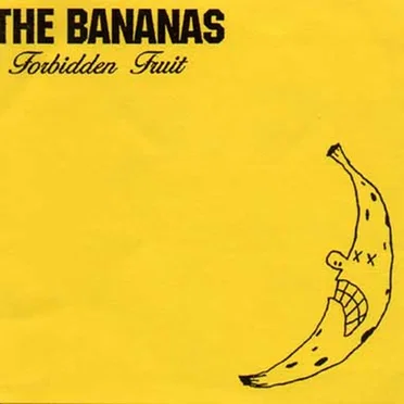 Forbidden Fruit by The Bananas - album cover