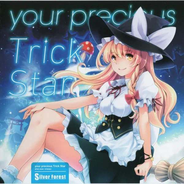 your precious Trick Star
