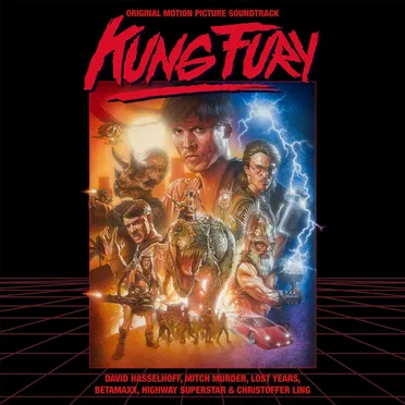 Kung Fury: Original Motion Picture Soundtrack by Various Artists - album cover