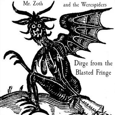 Dirge from the Blasted Fringe