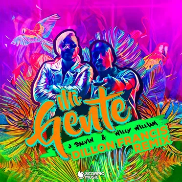 Mi gente (Dillon Francis remix)