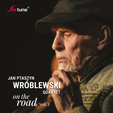 On the Road Vol. 1 by Jan Ptaszyn Wróblewski Quartet - album cover