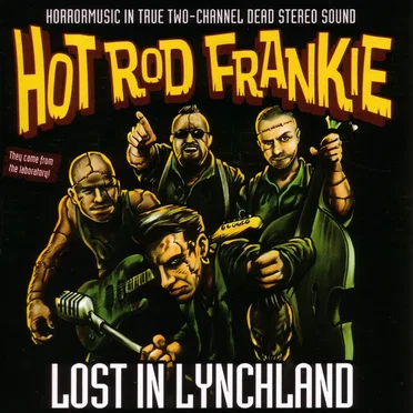 Lost in Lynchland by Hot Rod Frankie - album cover