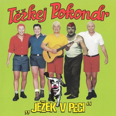 Ježek v peci by Těžkej pokondr - album cover