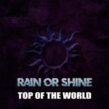 Top of the World by Rain or Shine - album cover