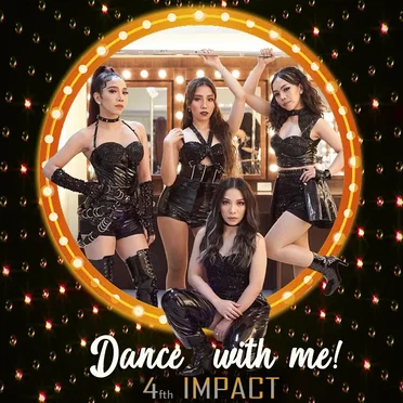 Dance with Me by 4th Impact - album cover