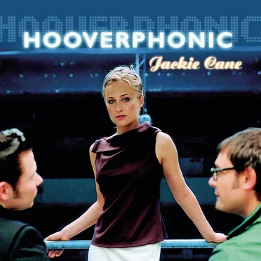 Jackie Cane by Hooverphonic - album cover