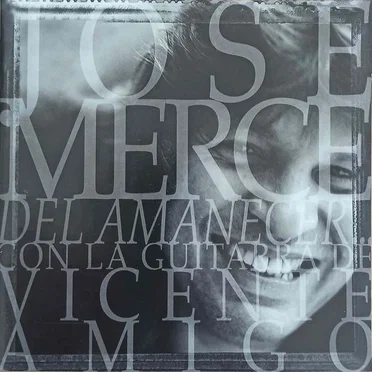 Del Amanecer...: con la guitarra de Vicente Amigo