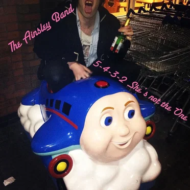 5-4-3-2 She's not the One by The Ainsley Band - album cover