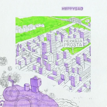 Pierwsza Prosta by Happysad - album cover