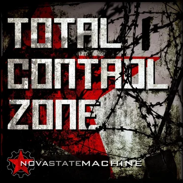 Total Control Zone by Nova State Machine - album cover