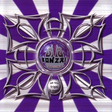 Bonzai Trance Progressive - All The Trips & More by Various Artists - album cover