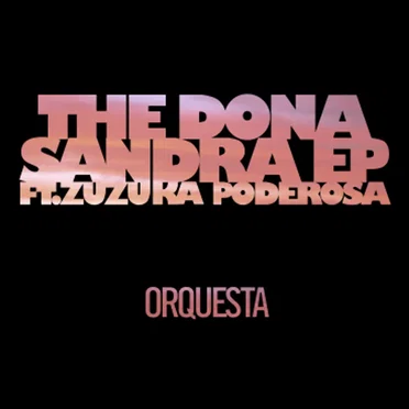 The Dona Sandra EP by Orquesta - album cover