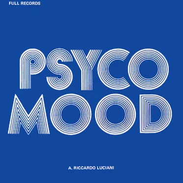 Psyco Mood by A. Riccardo Luciani - album cover