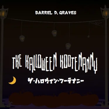 The Halloween Hootenanny