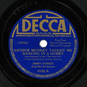 Arthur Murray Taught Me Dancing in a Hurry / Not Mine