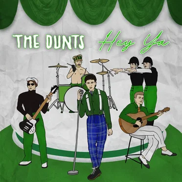 Hey Ya by The Dunts - album cover