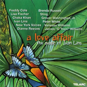 A Love Affair: The Music of Ivan Lins by Various Artists - album cover