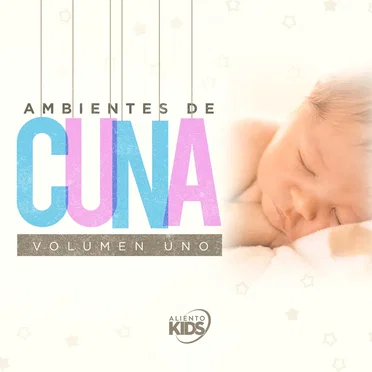 Ambientes de cuna, vol. 1