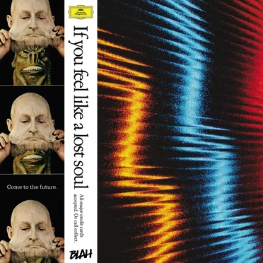 If You Feel Like a Lost Soul