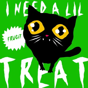 I Need a Lil Treat