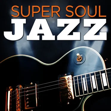 Super Soul Jazz by Various Artists - album cover