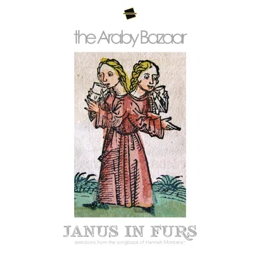 Janus in Furs - Selections from the Songbook of Hannah Montana™