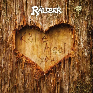 Kölle Alaaf You by Räuber - album cover