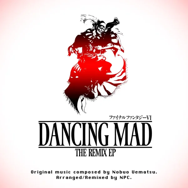 Dancing Mad: The Remix EP