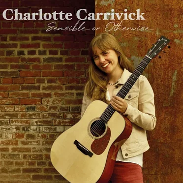Sensible or Otherwise by Charlotte Carrivick - album cover