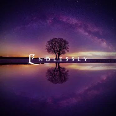 Endlessly