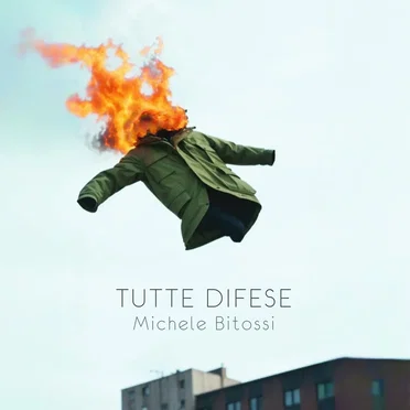 Tutte difese by Michele Bitossi - album cover