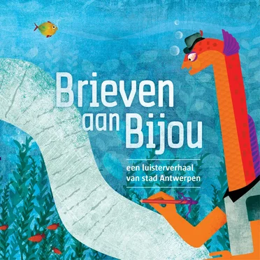 Brieven aan Bijou by Het Geluidshuis - album cover