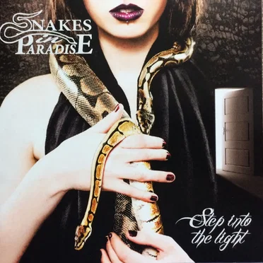 Step Into the Light by Snakes in Paradise - album cover