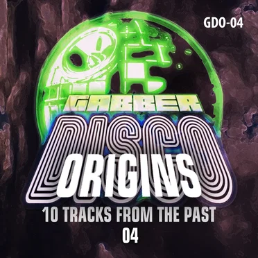 Gabberdisco Origins 04 by Various Artists - album cover