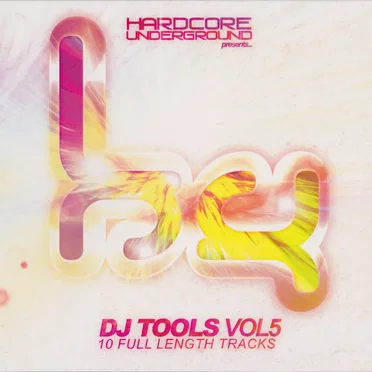 Hardcore Underground presents... DJ Tools, Volume 5 by Various Artists - album cover