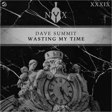 Wasting My Time by Dave Summit - album cover