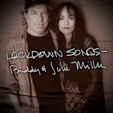 Lockdown Songs by Buddy & Julie Miller - album cover