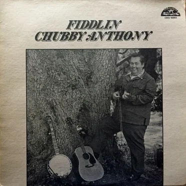 Fiddlin Chubby Anthony