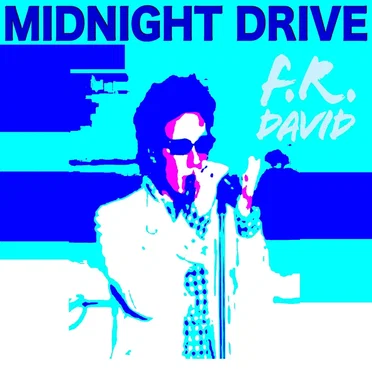 Midnight Drive by F.R. David - album cover